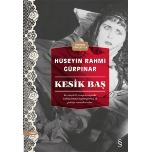 Kesik Baş (Günümüz Türkçesiyle)