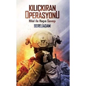 Kılıçkıran Operasyonu