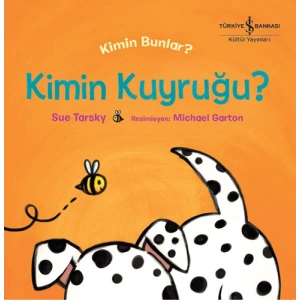 Kimin Kuyruğu? Kimin Bunlar?