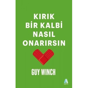 Kırık Bir Kalbi Nasıl Onarırsın