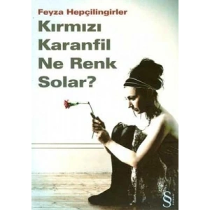 Kırmızı Karanfil Ne Renk Solar?