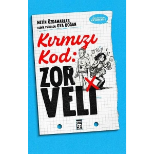 Kırmızı Kod: Zor Veli
