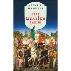 Kısa Meksika Tarihi