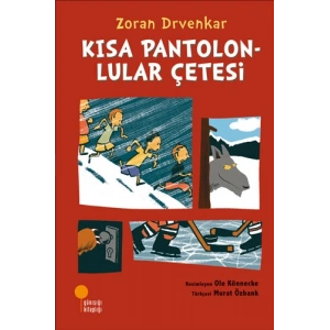 Kısa Pantolonlular Çetesi