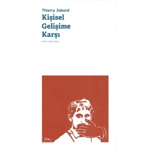 Kişisel Gelişime Karşı