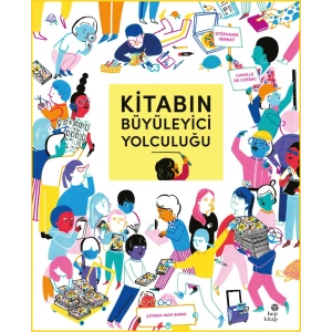Kitabın Büyüleyici Yolculuğu