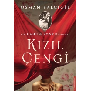 Kızıl Çengi - Bir Cahide Sonku Romanı