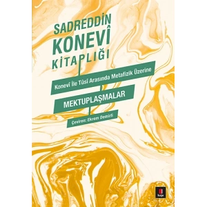 Konevi ile Tûsi Metafizik Üzerine Mektuplaşmalar