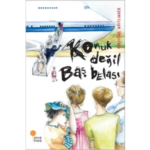 Konuk Değil Baş Belası
