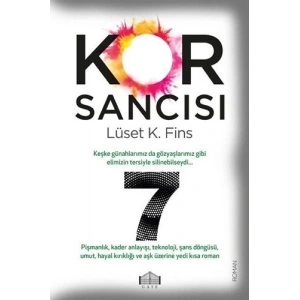 Kor Sancısı 7