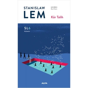 Kör Talih (SL6) / Stanislaw Lem + Sanat Kitabı
