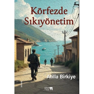 Körfezde Sıkıyönetim