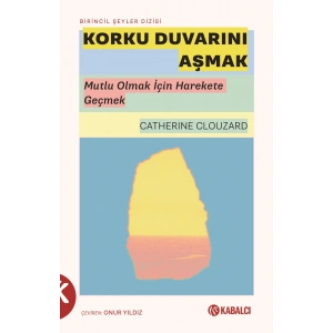 Korku Duvarını Aşmak