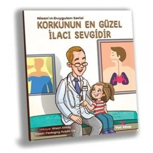 Korkunun En Güzel İlacı Sevgidir