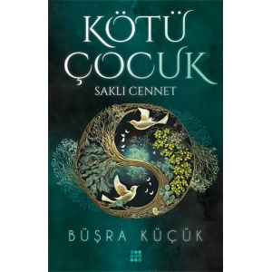 Kötü Çocuk 4 - Saklı Cennet