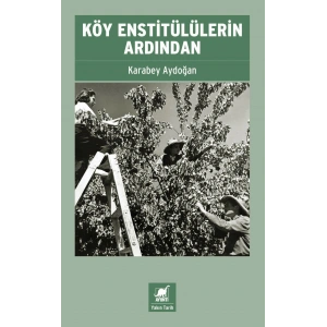 Köy Enstitülülerin Ardından