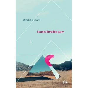 Kozmos Buradan Geçer