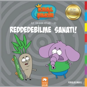 Kral Şakir - Reddedebilme Sanatı!