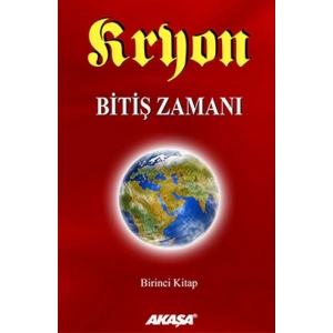 Kryon - Bitiş Zamanı 1.Kitap