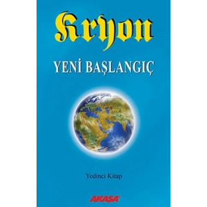 Kryon - Yeni Başlangıç 7.Kitap