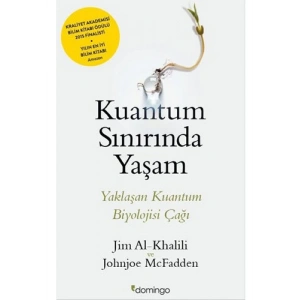 Kuantum Sınırında Yaşam