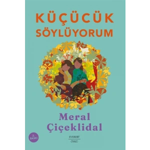 Küçücük Söylüyorum