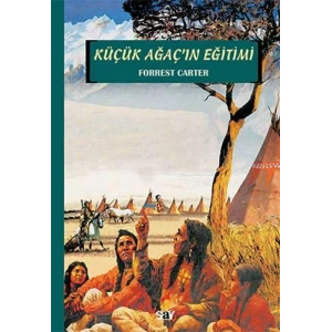 Küçük Ağaç’ın Eğitimi