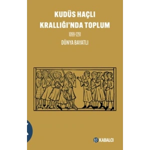 Kudüs Haçlı Krallığında Toplum
