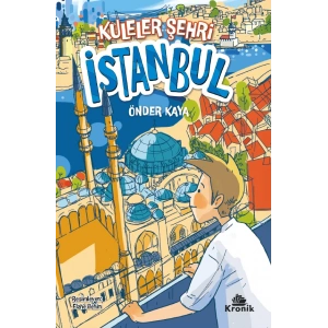 Kuleler Şehri İstanbul