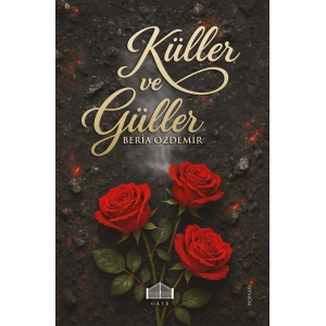 Küller ve Güller