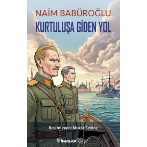 Kurtuluşa Giden Yol