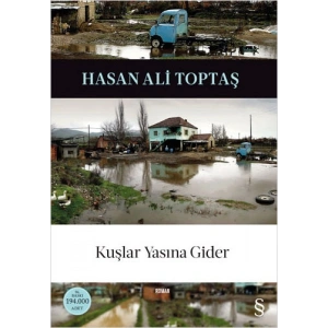 Kuşlar Yasına Gider