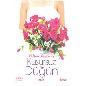 Kusursuz Düğün