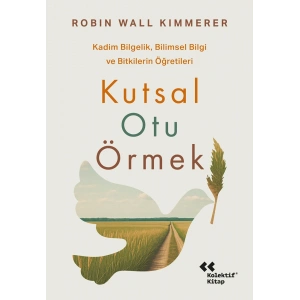 Kutsal Otu Örmek