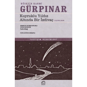Kuyruklu Yıldız Altında Bir İzdivaç
