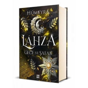 Lahza 3 - Gece ve Şafak (Ciltli)