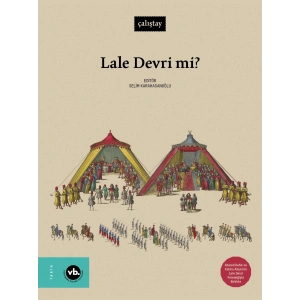 Lale Devri mi ?