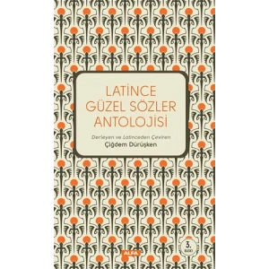 Latince Güzel Sözler Antolojisi