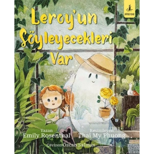 Leroy’un Söyleyecekleri Var