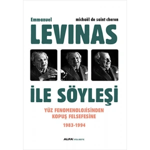 Levinas ile Söyleşi