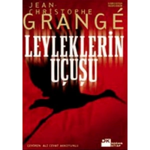 Leyleklerin Uçuşu