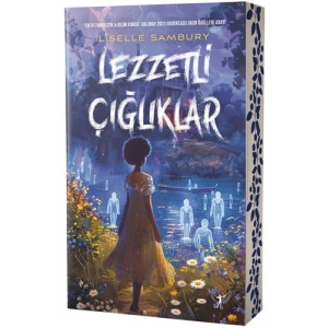 Lezzetli Çığlıklar