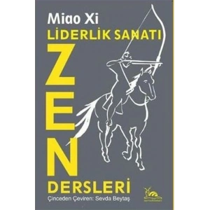 Liderlik Sanatı - Zen Dersleri