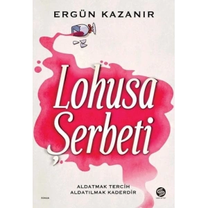 Lohusa Şerbeti