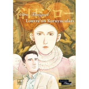 Louvre’un Koruyucuları