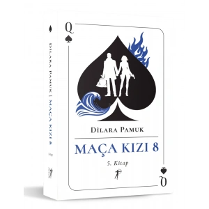 Maça Kızı 8 - 5. Kitap / Dilara Pamuk + Sanat Kitabı