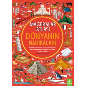 Maceralar Atlası - Dünyanın Harikaları (Ciltli)