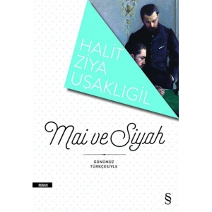 Mâi ve Siyah