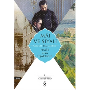 Mâî ve Siyah - Özgün Tam Metin