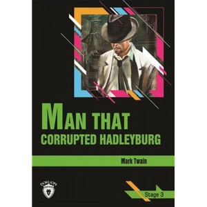 Man That Corrupted Hadleyburg